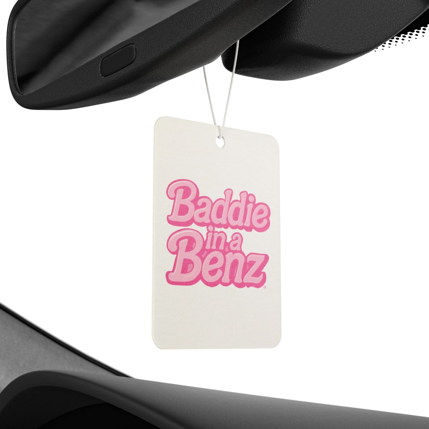 Baddie in a Benz™ | Car Air Freshener, Scented Car Tag, Car Accessory, Pink Air Freshener