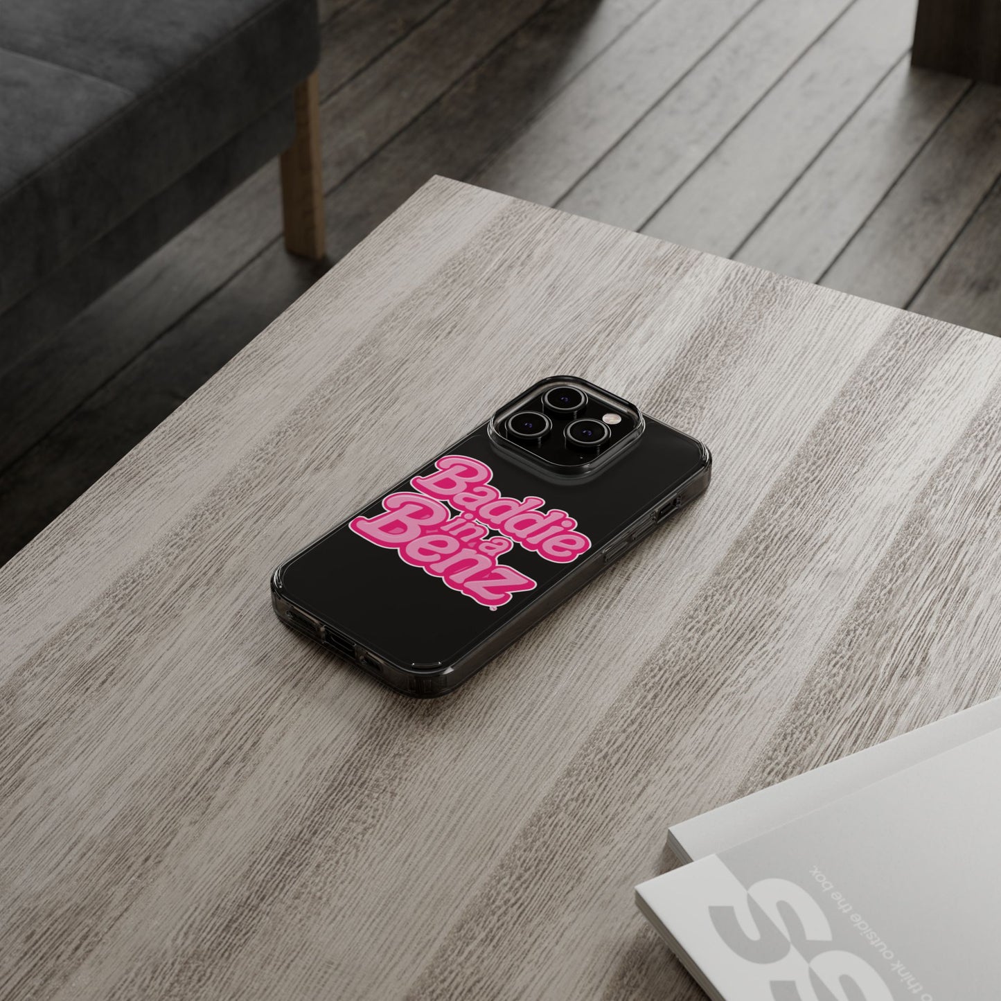 Baddie in a Benz™ Clear Phone Case, Trendy Phone Cover, Fashion Statement | Pink Aesthetic Accessory