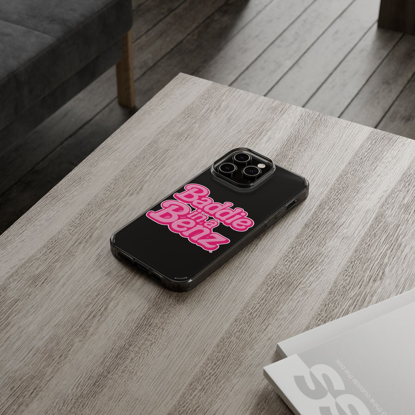Baddie in a Benz™ Clear Phone Case, Trendy Phone Cover, Fashion Statement | Pink Aesthetic Accessory