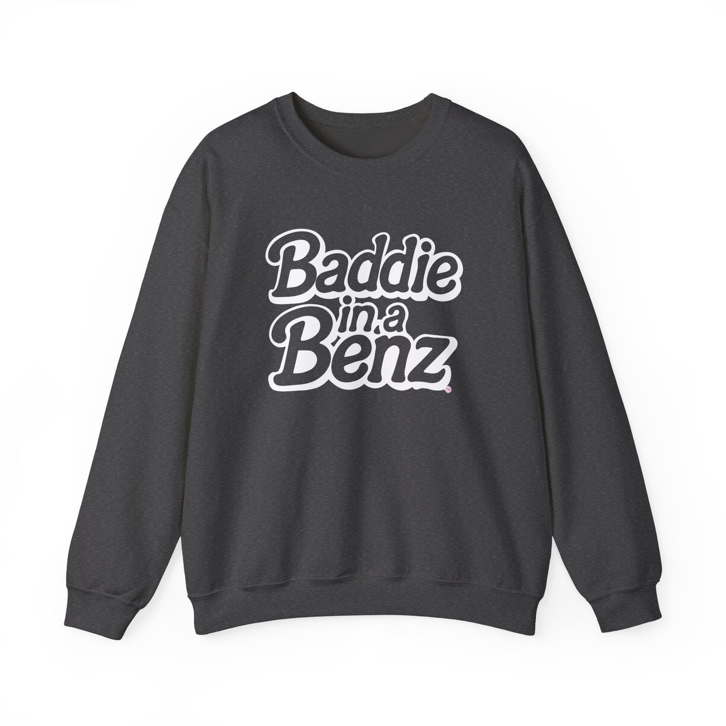 Baddie in a Benz™ | Cozy Unisex Crewneck Sweatshirt | White Logo