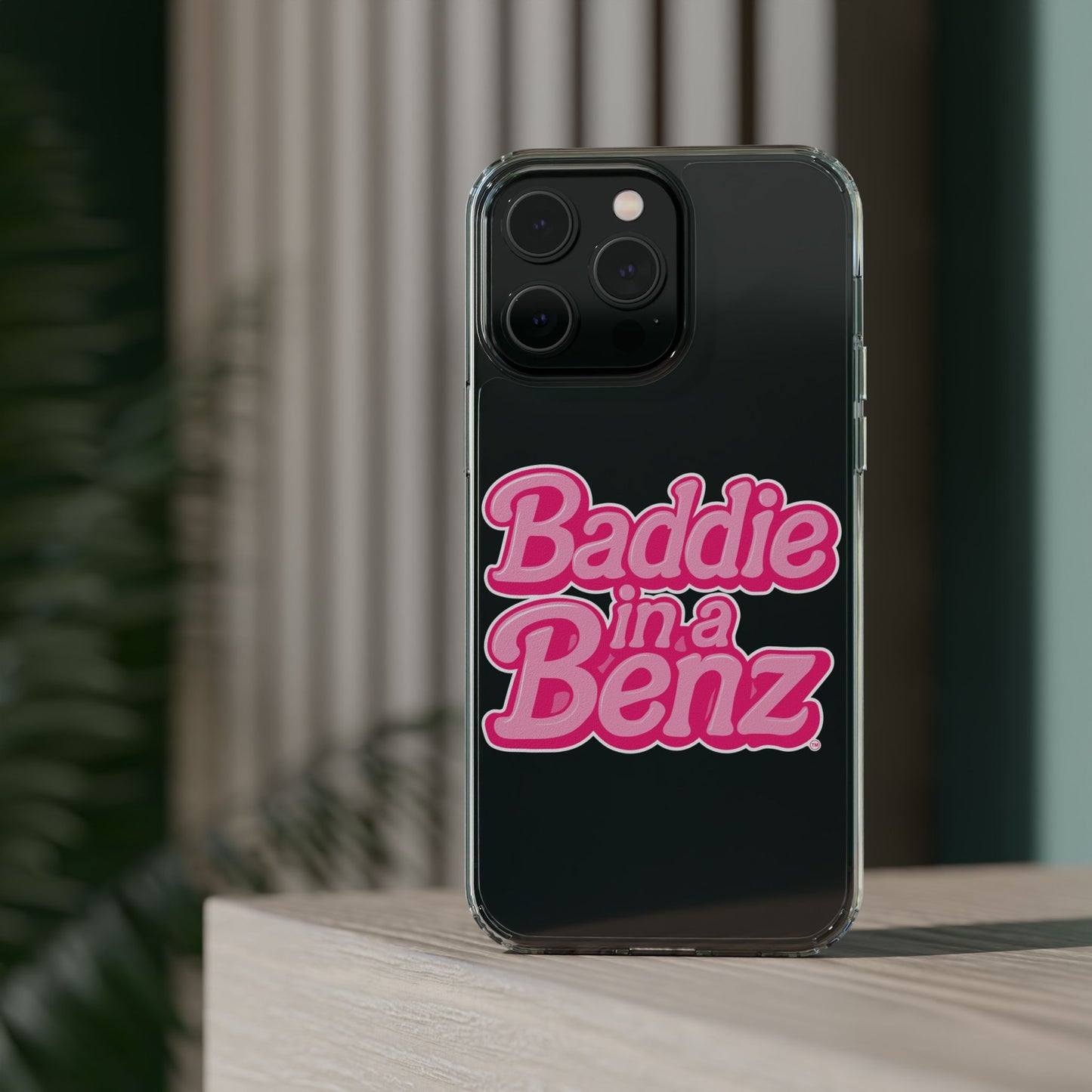 Baddie in a Benz™ Clear Phone Case, Trendy Phone Cover, Fashion Statement | Pink Aesthetic Accessory