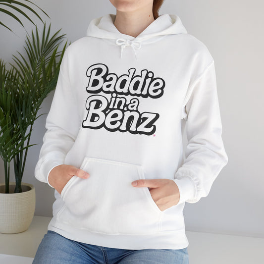Baddie in a Benz™ Hoodie | Cool Sweatshirt , Perfect for Casual Outings, Everyday Comfort | Black & White