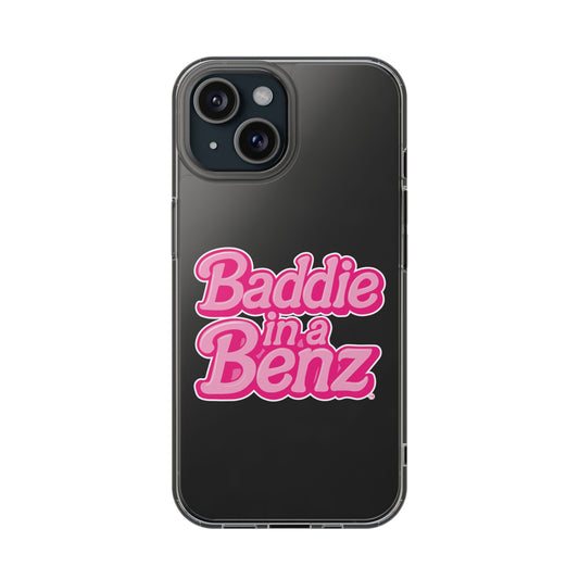Baddie in a Benz™ Clear Phone Case, Trendy Phone Cover, Fashion Statement | Pink Aesthetic Accessory