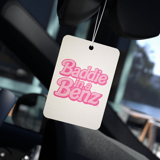 Baddie in a Benz™ | Car Air Freshener, Scented Car Tag, Car Accessory, Pink Air Freshener