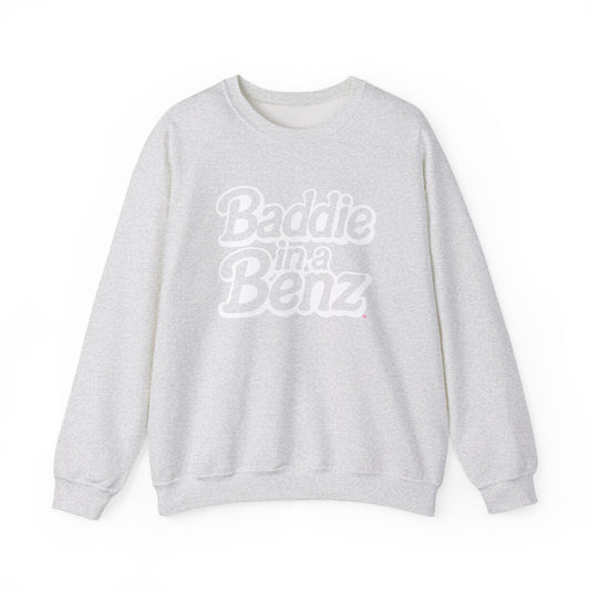 Baddie in a Benz™ | Cozy Unisex Crewneck Sweatshirt  | White Logo